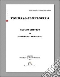 Tommaso Campanella libro di Barbiani Angeloni Antonio