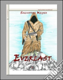 Everlast libro di Megna Salvatore