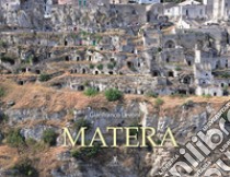 Matera. Ediz. italiana e inglese libro di Levoni Gianfranco