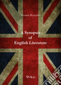 A synopis of english literature libro di Bezrucka Yvonne