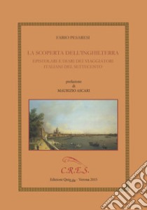 Scoperta dell'Inghilterra libro di Pesaresi