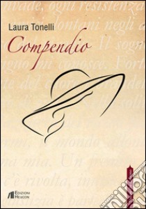 Compendio libro di Tonelli Laura