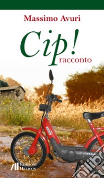 Cip! libro di Avuri Massimo