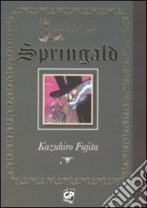 Springald. The black museum libro di Fujita Kazuhiro