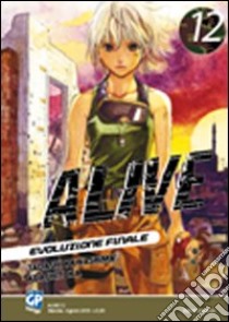 Alive. Evoluzione finale libro di Kawashima Tadashi; Adachitoka