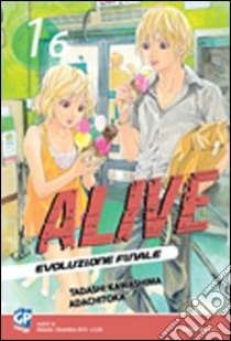 Alive. Evoluzione finale. Vol. 16 libro di Kawashima Tadashi; Adachitoka