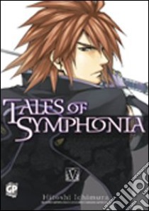 Tales of Symphonia. Vol. 5 libro di Ichimura Hitoshi