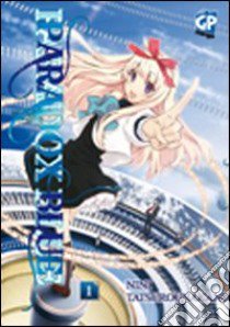 Paradox blue. Vol. 1 libro di Nakanishi Tatsurou; Nini