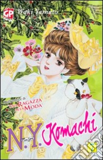 N.Y. Komachi. Vol. 7 libro di Yamato Waki