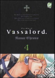 Vassalord. Vol. 4 libro di Chrono Nanae