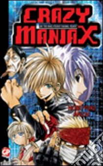 Crazy Maniax libro di Anzai Nobuyuki