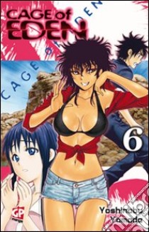 Cage of Eden. Vol. 6 libro di Yamada Yoshinobu