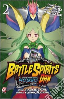 Battle spirit Dan. Vol. 2 libro di Togawa Yoshiki