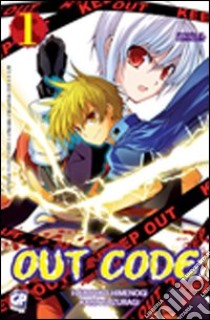 Out Code. Vol. 1 libro di Himenogi Haruhiko; Suzuragi Karin