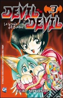 Devil & Devil. Vol. 3 libro di Miyoshi Yuki