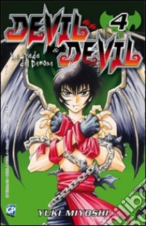 Devil & Devil. Vol. 4 libro di Miyoshi Yuki