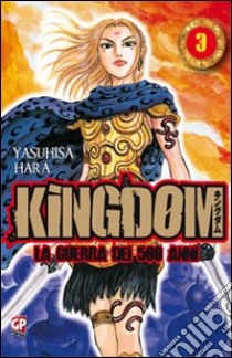 Kingdom. Vol. 3 libro di Hara Yasuhisa