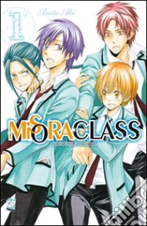 Misora class. Vol. 1 libro di Aki Arata