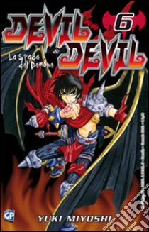 Devil & Devil. Vol. 6 libro di Miyoshi Yuki