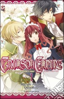 Crimson Empire. Vol. 1 libro di Quinrose; Hazuki Futaba