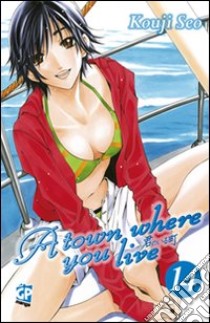 A Town where you live. Vol. 14 libro di Seo Kouji