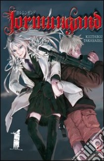 Jormungand. Vol. 1 libro di Takahashi Keitarou