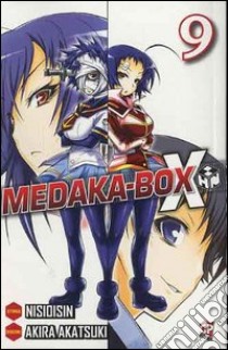 Medaka box. Vol. 9 libro di NisiOisiN