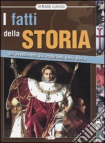 I Fatti della storia libro