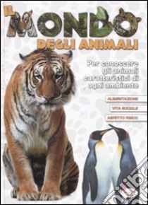 Il mondo degli animali libro