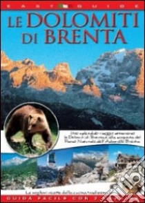 Le Dolomiti di Brenta libro di Orempuller Mauro