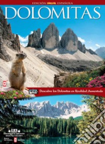 Dolomitas. Patrimonio de la humanidad libro di Orempuller Mauro; Santori Daniela