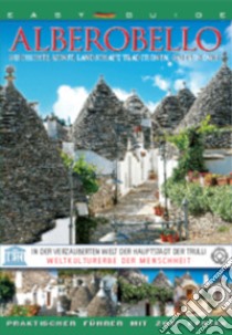 Alberobello. Ediz. tedesca libro