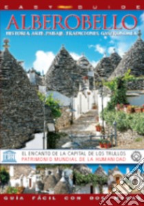 Alberobello. Ediz. spagnola libro