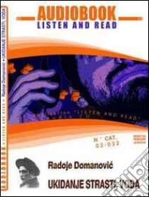 Ukidanje strati, vodja. CD Audio e CD-ROM. Audiolibro  di Domanovic Radoje