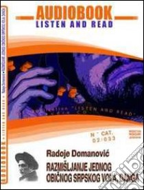 Razmisljanje jednog obicnog srpskog vola. CD Audio e CD-ROM. Audiolibro  di Domanovic Radoje