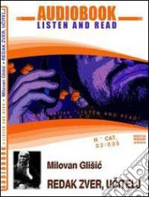 Redak zver, ucitelj. CD Audio e CD-ROM. Audiolibro. Ediz. multilingue  di Glisic Milovan