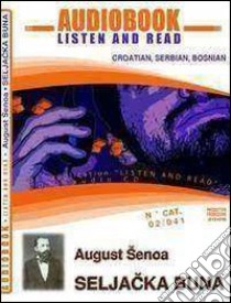 August Senoa: Seljacka Buna. Read and listen. DVD-ROM. Audiolibro. CD Audio 