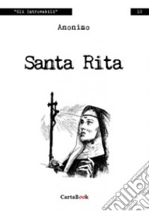 Santa Rita libro di Anonimo