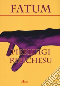 Fatum libro di Ribichesu Pierluigi