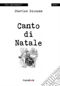 Canto di Natale libro di Dickens Charles