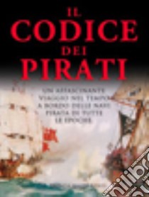 Il codice dei pirati libro di Ralph Lewis Brenda