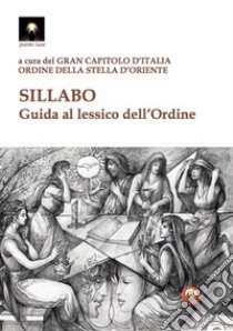 Sillabo. Guida al lessico dell'ordine libro