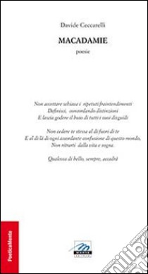 Macadamie libro di Ceccarelli Davide