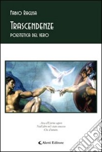 Trascendenze. Poestetica del vero libro di Ragusa Fabio