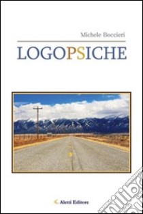 Logopsiche libro di Boccieri Michele