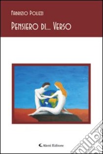 Pensiero di... verso libro di Polizzi Fabrizio