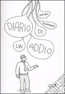 Diario di un addio libro di Scarnera Pietro