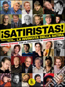 Satiristas! La rivincita della satira libro di Provenza Paul; Dion Dan