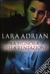 La signora della tentazione libro di Adrian Lara