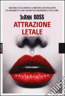 Attrazione letale libro di Ross JoAnn